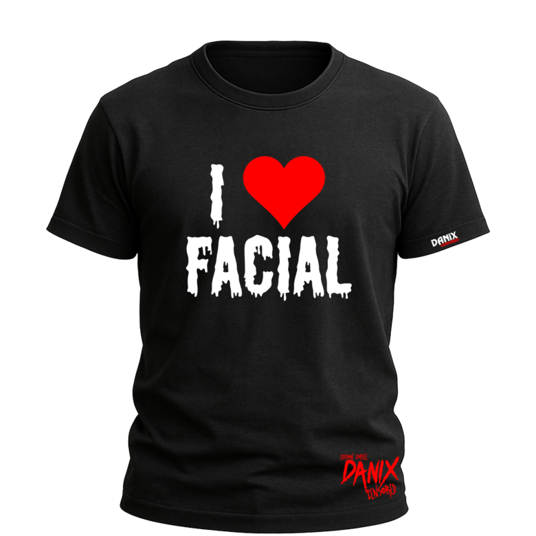 Tshirt I Love Facial [DANIX CENSORED]